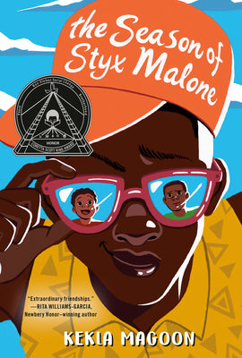 Cover Image for The Season of Styx Malone -- Kekla Magoon, Paperback