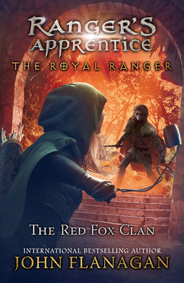 Cover Image for The Royal Ranger: The Red Fox Clan -- John Flanagan, Paperback
