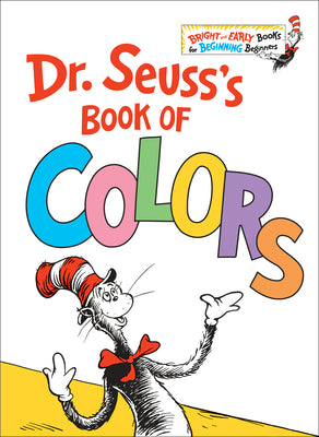 Cover Image for Dr. Seuss's Book of Colors -- Dr Seuss, Hardcover