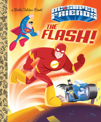 Cover Image for The Flash! (DC Super Friends) -- Frank Berrios, Hardcover