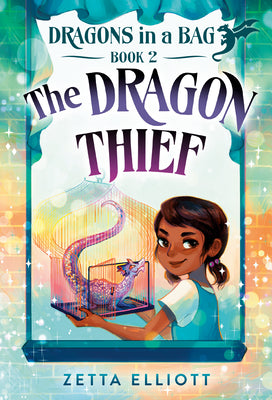 Cover Image for The Dragon Thief -- Zetta Elliott, Paperback