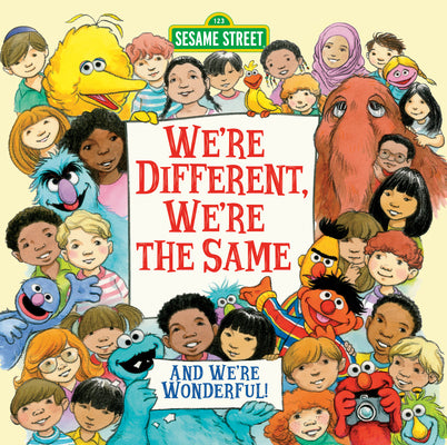 Cover Image for We're Different, We're the Same (Sesame Street) -- Bobbi Kates, Hardcover