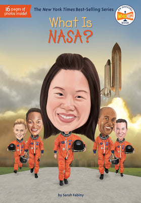 What Is NASA? -- Sarah Fabiny, Paperback
