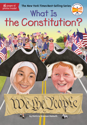 Cover Image for What Is the Constitution? -- Patricia Brennan Demuth, Paperback
