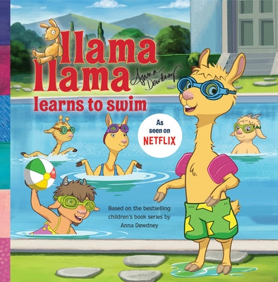 Cover Image for Llama Llama Learns to Swim -- Anna Dewdney, Paperback