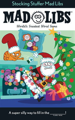 Cover Image for Stocking Stuffer Mad Libs: World's Greatest Word Game about Christmas -- Leigh Olsen, Paperback