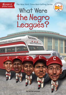 Cover Image for What Were the Negro Leagues? -- Varian Johnson, Paperback