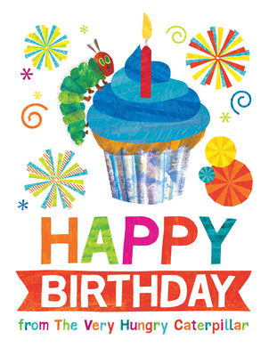 Cover Image for Happy Birthday from the Very Hungry Caterpillar -- Eric Carle, Hardcover