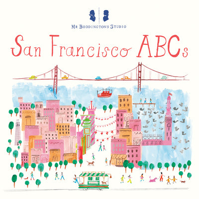 Cover Image for Mr. Boddington's Studio: San Francisco ABCs -- MR Boddington's Studio, Board Books