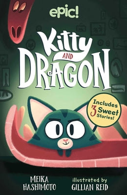 Kitty and Dragon: Volume 1 -- Meika Hashimoto, Paperback