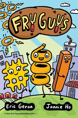 Cover Image for Fry Guys: Volume 1 -- Jannie Ho, Hardcover