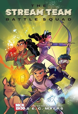 Cover Image for The Stream Team: Battle Squad Volume 1 -- Nick Eh 30, Paperback