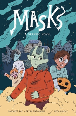 Cover Image for Masks: A Graphic Novel -- Margaret Rae, Hardcover
