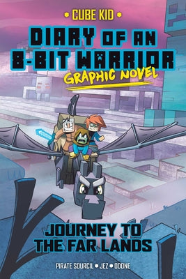 Cover Image for Diary of an 8-Bit Warrior Graphic Novel: Journey to the Far Lands Volume 5 -- Pirate Sourcil, Paperback