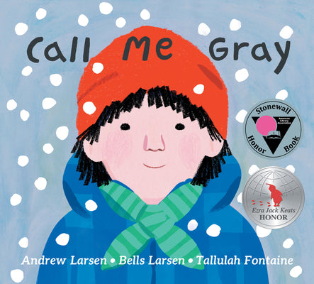 Cover Image for Call Me Gray -- Andrew Larsen, Hardcover