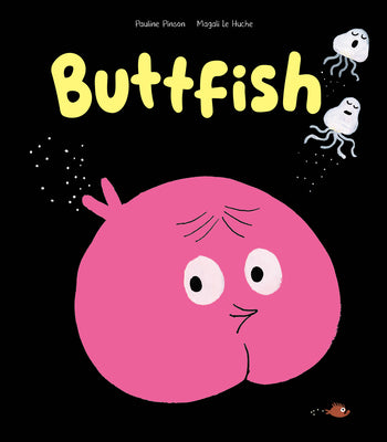 Cover Image for Buttfish -- Pauline Pinson, Hardcover