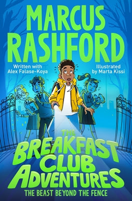 Cover Image for The Beast Beyond the Fence -- Marcus Rashford, Paperback