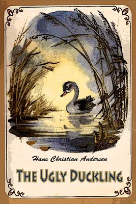 Cover Image for The Ugly Duckling -- Hans Christian Andersen, Paperback