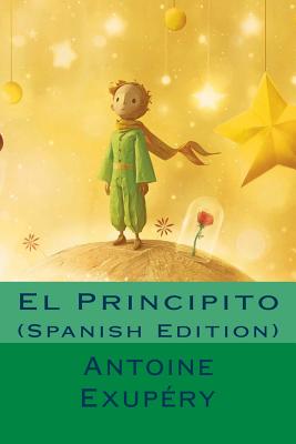 Cover Image for El Principito (Spanish Edition) -- Antoine Saint Exupéry, Paperback