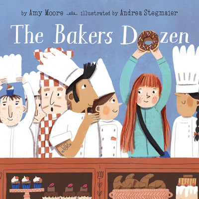 Cover Image for The Bakers Dozen -- Amy Moore, Hardcover