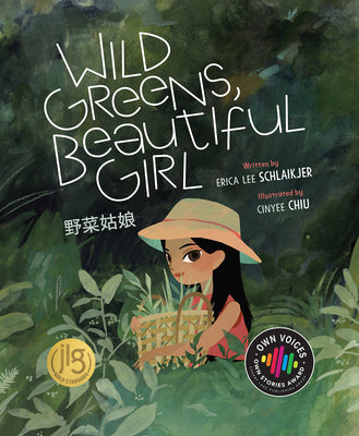 Cover Image for Wild Greens, Beautiful Girl -- Erica Lee Schlaikjer, Hardcover