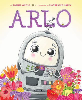 Cover Image for Arlo -- Sophia Gholz, Hardcover
