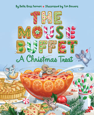 Cover Image for The Mouse Buffet: A Christmas Treat -- Della Ross Ferreri, Hardcover