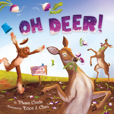 Cover Image for Oh Deer! -- Phaea Crede, Hardcover