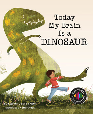 Cover Image for Today My Brain Is a Dinosaur -- Jedidiah Mora, Hardcover
