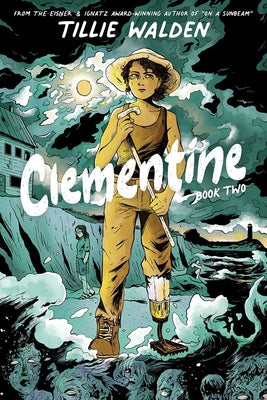 Cover Image for Clementine Book Two -- Tillie Walden, Paperback
