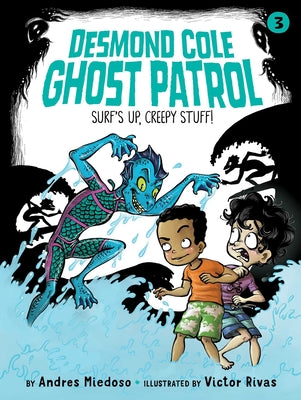 Cover Image for Surf's Up, Creepy Stuff! -- Andres Miedoso, Paperback
