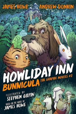 Cover Image for Howliday Inn the Graphic Novel -- James Howe, Paperback