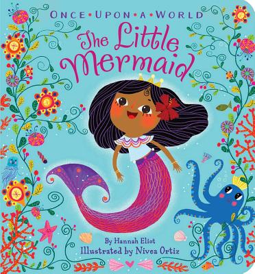 Cover Image for The Little Mermaid -- Hannah Eliot, Board Books