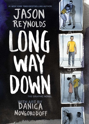 Cover Image for Long Way Down: The Graphic Novel -- Jason Reynolds, Paperback