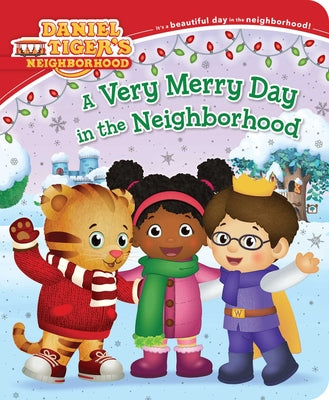 Cover Image for A Very Merry Day in the Neighborhood -- Alexandra Cassel, Board Books