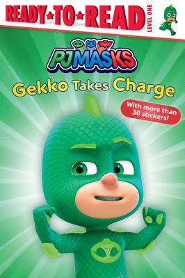 Cover Image for Gekko Takes Charge: Ready-To-Read Level 1 -- Ximena Hastings, Paperback