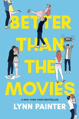 Cover Image for Better Than the Movies -- Lynn Painter, Hardcover