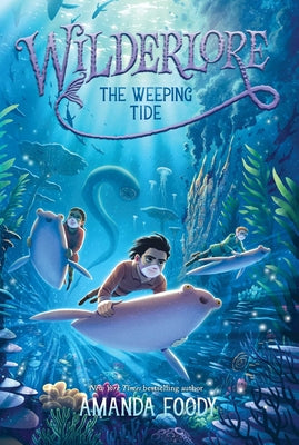 Cover Image for The Weeping Tide -- Amanda Foody, Paperback