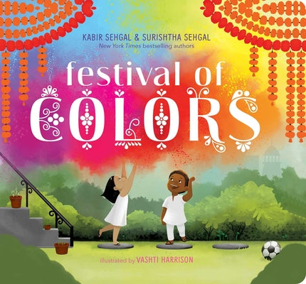 Cover Image for Festival of Colors -- Surishtha Sehgal, Board Books