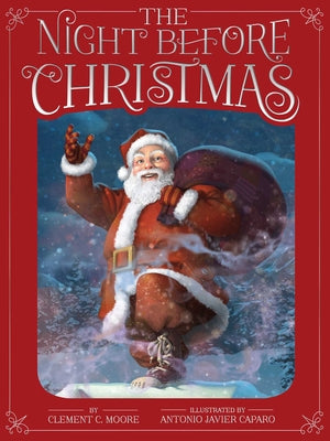 Cover Image for The Night Before Christmas -- Clement C. Moore, Hardcover
