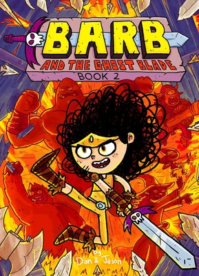 Cover Image for Barb and the Ghost Blade -- Dan Abdo, Hardcover