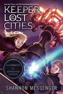 Cover Image for Keeper of the Lost Cities Illustrated & Annotated Edition: Book One -- Shannon Messenger, Hardcover