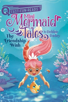 Cover Image for The Friendship Wish: A Quix Book -- Debbie Dadey, Paperback