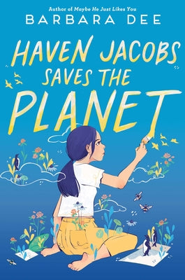 Cover Image for Haven Jacobs Saves the Planet -- Barbara Dee, Paperback
