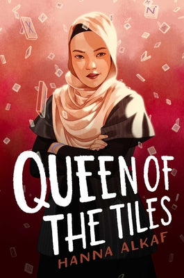 Cover Image for Queen of the Tiles -- Hanna Alkaf, Paperback