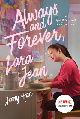 Cover Image for Always and Forever, Lara Jean -- Jenny Han, Paperback