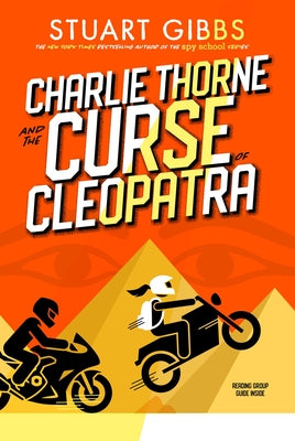 Cover Image for Charlie Thorne and the Curse of Cleopatra -- Stuart Gibbs, Paperback