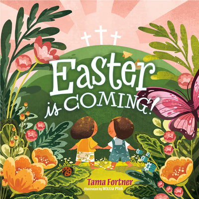 Cover Image for Easter Is Coming! -- Tama Fortner, Board Books