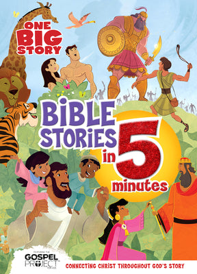 Cover Image for One Big Story Bible Stories in 5 Minutes, Padded Hardcover: Connecting Christ Throughout God's Story -- B&h Kids Editorial, Hardcover