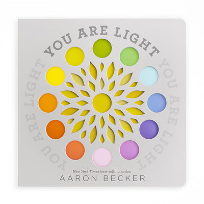 Cover Image for You Are Light: (A Whimsical Interactive Oversized Board Book for Babies, Toddlers, Preschoolers, and Kids Ages 2-5 Exploring Color and Visual Wonder) -- Aaron Becker, Board Books